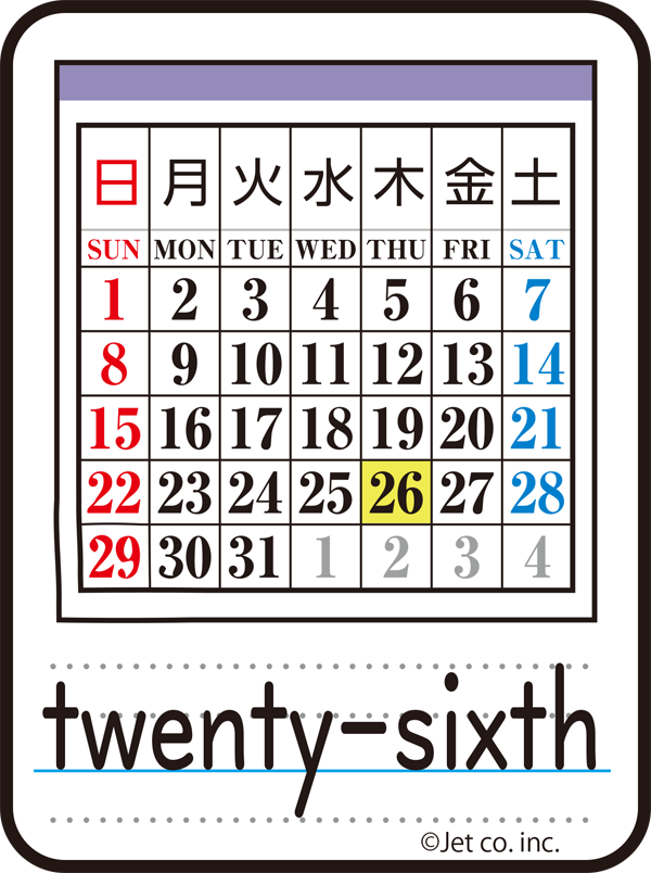 twenty-sixth（26日）