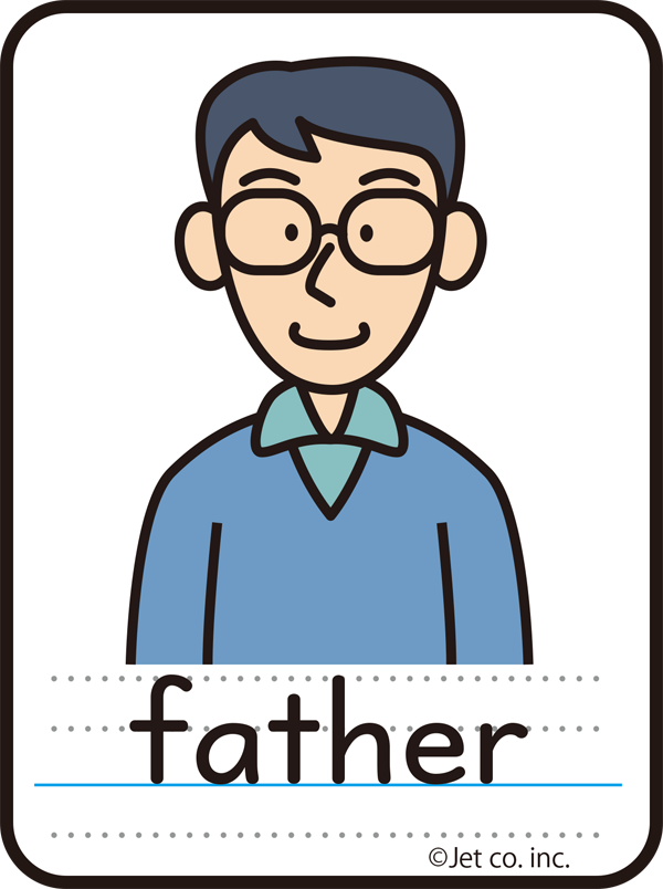 father（父）