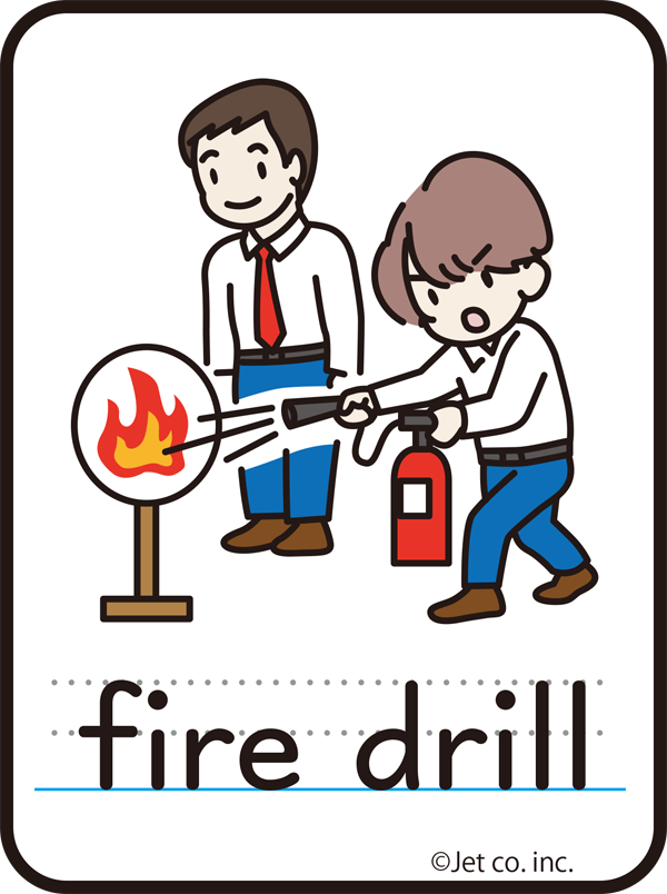 firedrill（消防訓練）