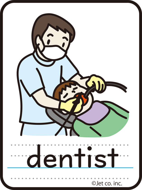 dentist（歯科医）